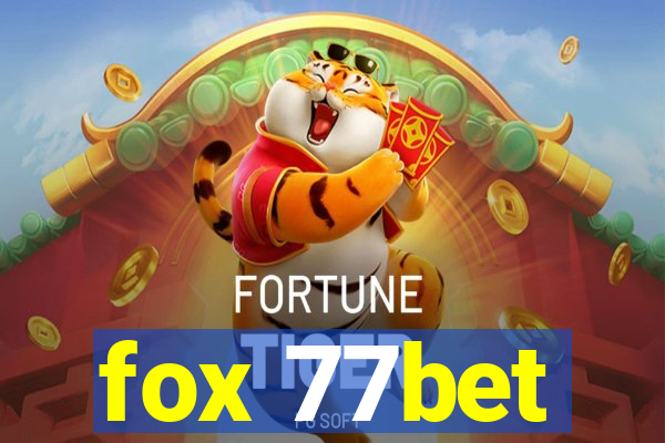 fox 77bet